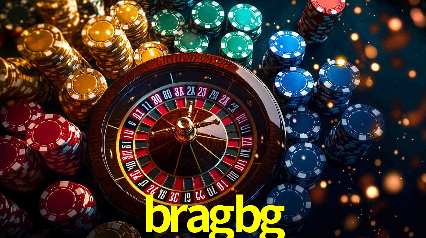 Explore as vantagens do bragbg: serviço profissional e confiabilidade